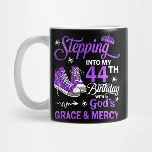 Stepping Into My 44th Birthday With God's Grace & Mercy Bday Mug